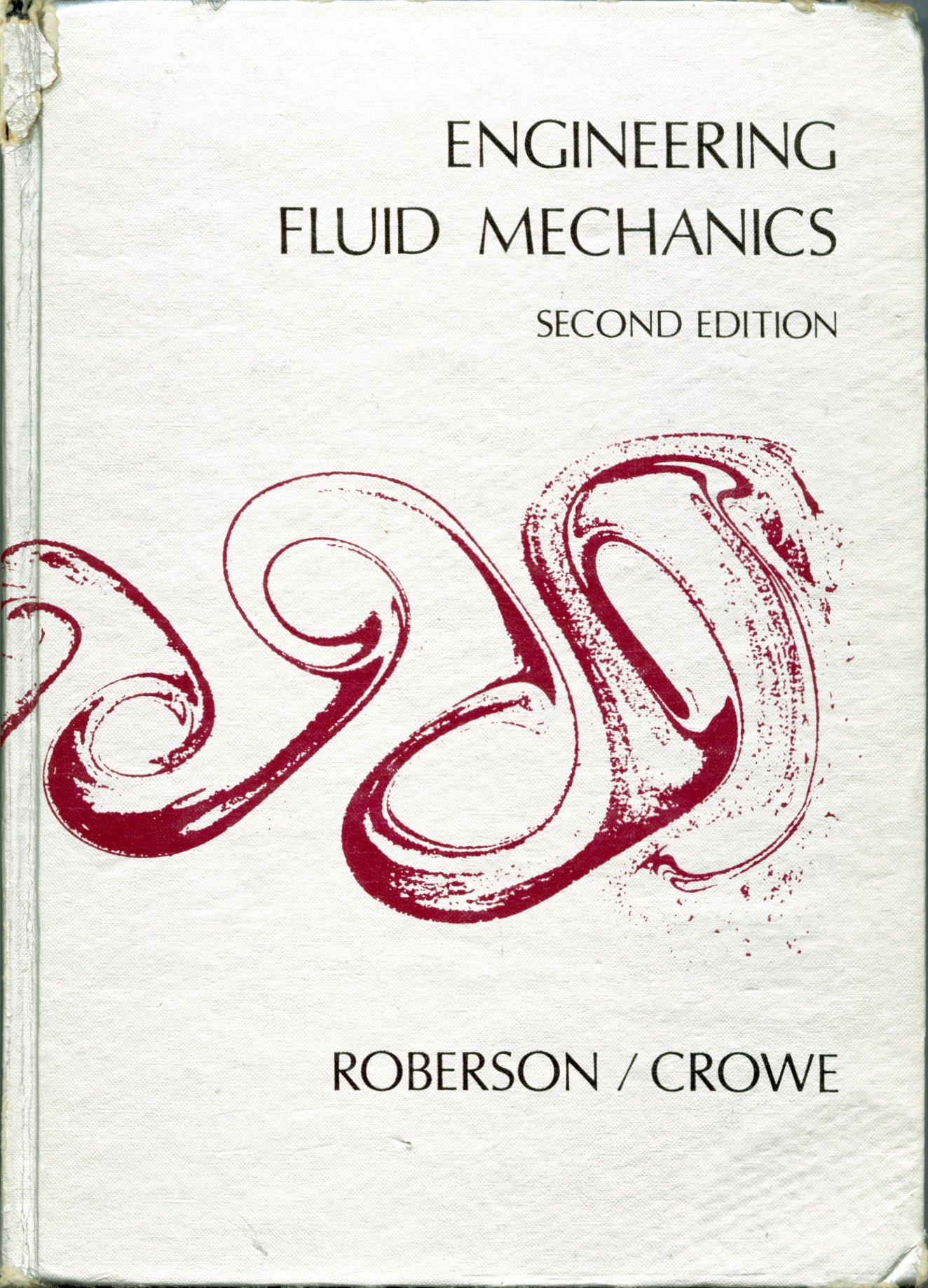 engineering fluid mechanics 2nd edition roberson, john a 0395283574, 9780395283578