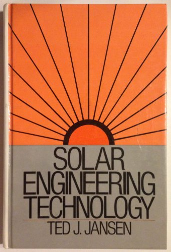 solar engineering technology  jansen, ted j. 0138227195, 9780138227197
