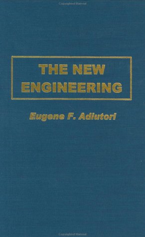 the new engineering adiutori, eugene f. 0962622028, 9780962622021