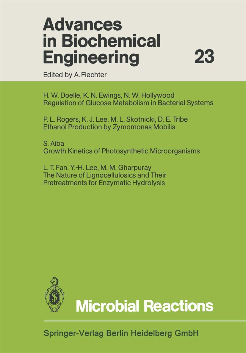 microbial reactions 1st edition aiba, s., doelle, h. w., ewings, k. n., fan, l. t., gharpuray, m. m.,