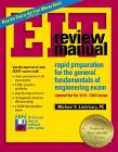 eit review manual rapid preparation for the general fundamentals of engineering exam current for the 1999