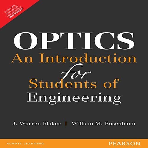 optics an introduction for students of engineering 1st edition jw blaker, robert rosenblum 9332559430,