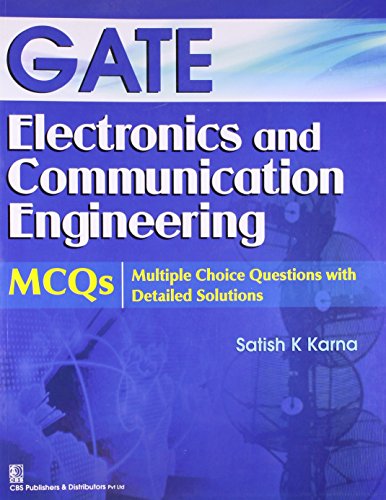 gate electronics and communication engineering 1st edition satish k.karna 8123923554, 9788123923550