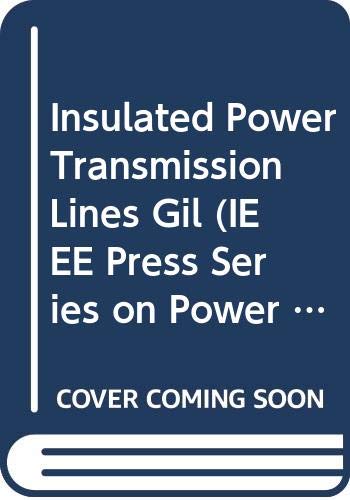 insulated power transmission lines gil k. d. srivastava 0470167602, 9780470167601