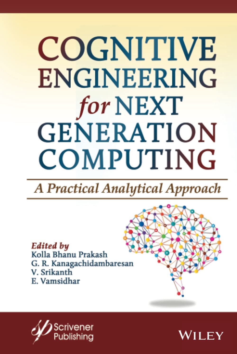 cognitive engineering for next generation computing 1st edition prakash, kolla bhanu, srikanth, v.,