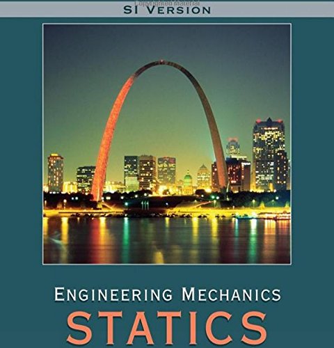 engineering mechanics statics si english version 3rd edition j. l. meriam, l. g. kraige 0471902942,