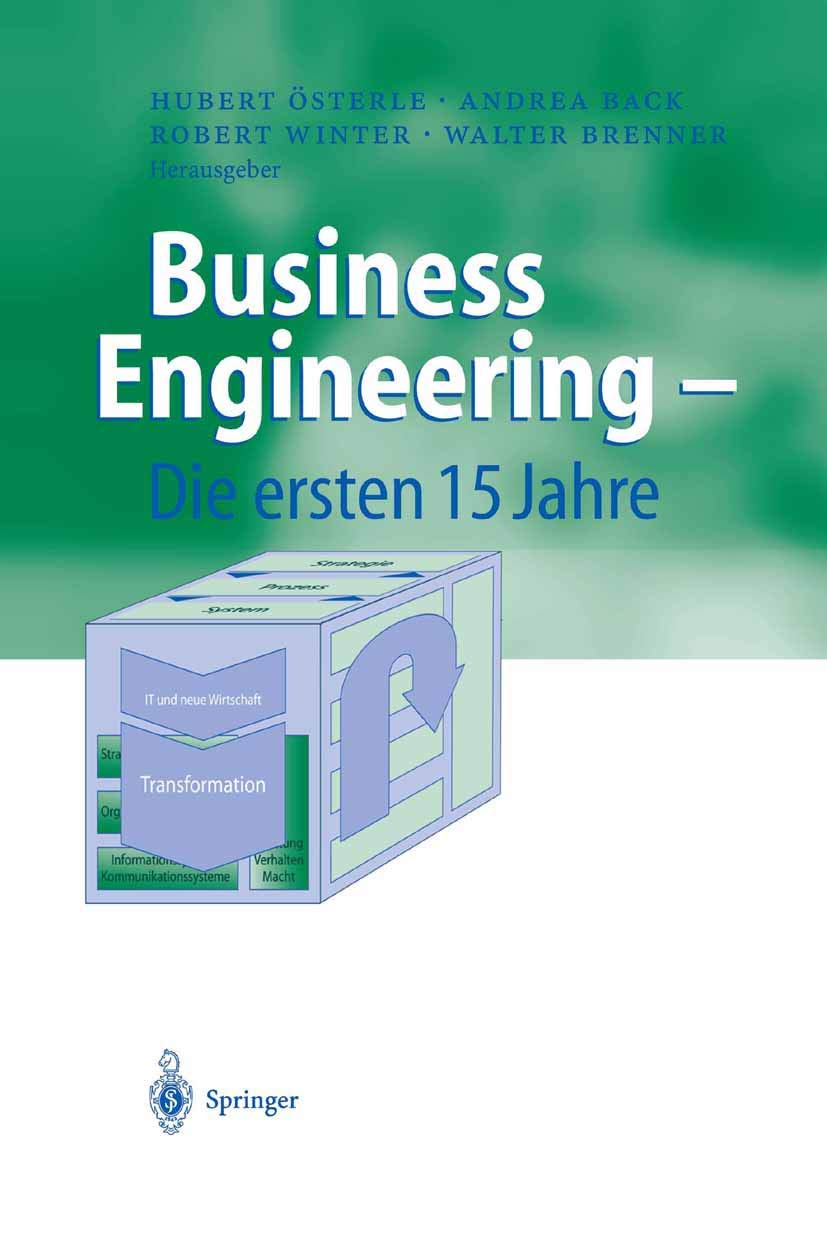business engineering die ersten 15 jahre 2004 edition walter brenner 3540220518, 9783540220510
