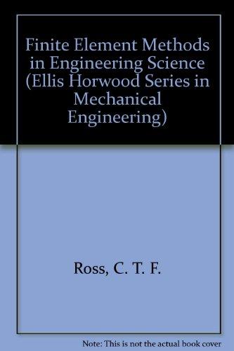 finite element methods in engineering science  ross, c. t. f. 0133182053, 9780133182057