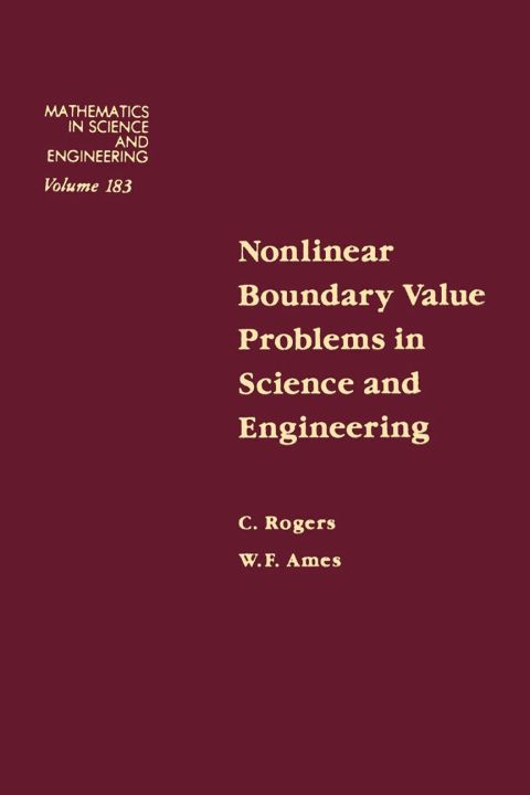 nonlinear boundary value problems in science and engineering 1st edition ames 0125931107, 9780125931106