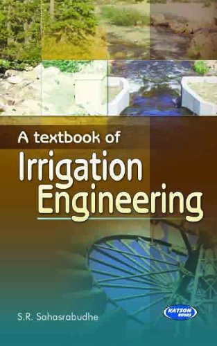 a textbook of irrigation engineering  s.r.sahasrabudhe 9350142198, 9789350142196
