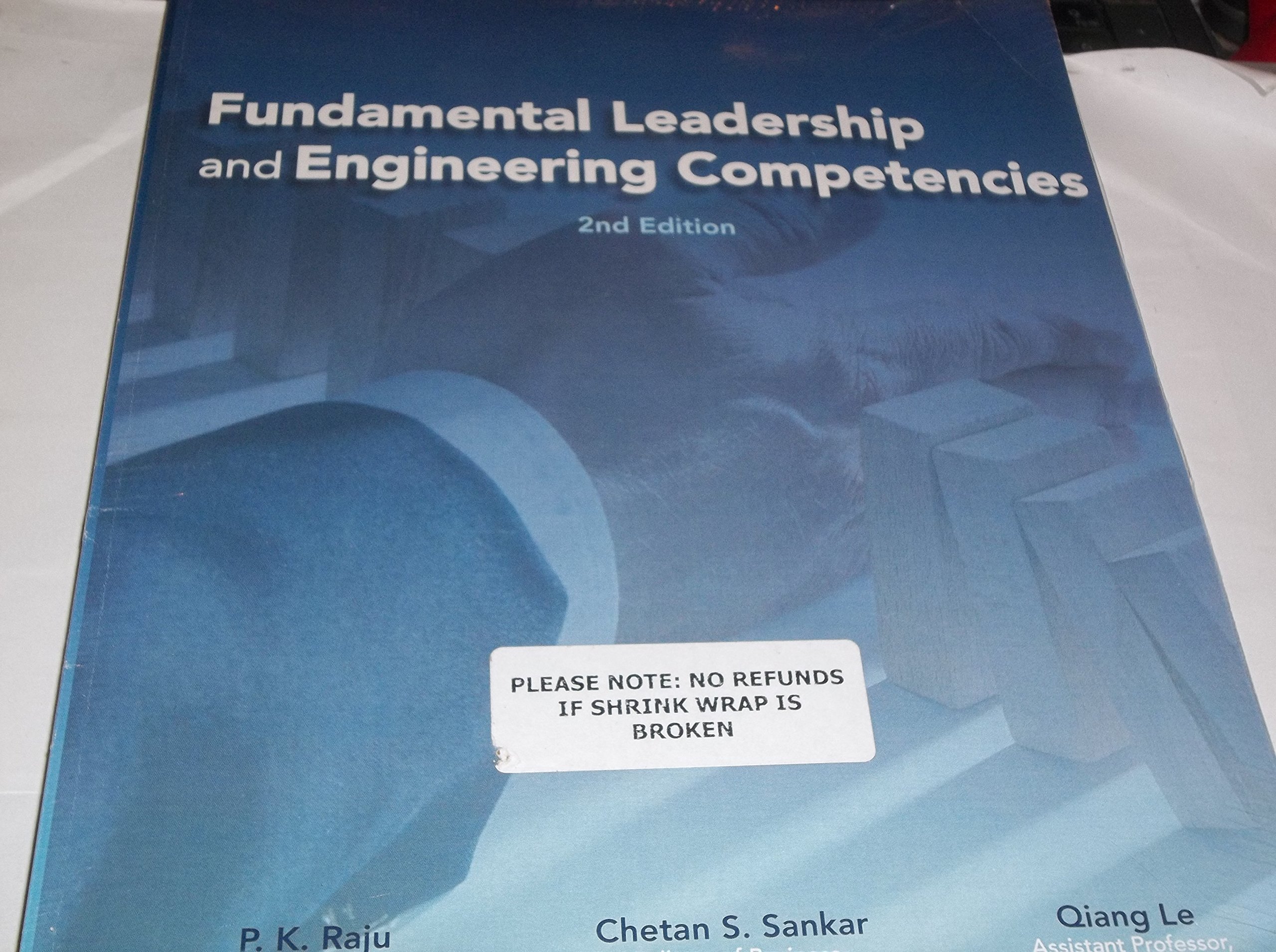 fundamental leadership and engineering competencies 2nd edition p.k. raju 1937435148, 9781937435141