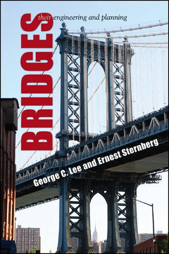 bridges their engineering and planning lee, george c., sternberg, ernest 1438455259, 9781438455259