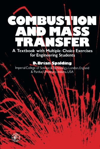 combustion and mass transfer a textbook with multiple choice exercises for engineering students 1st edition