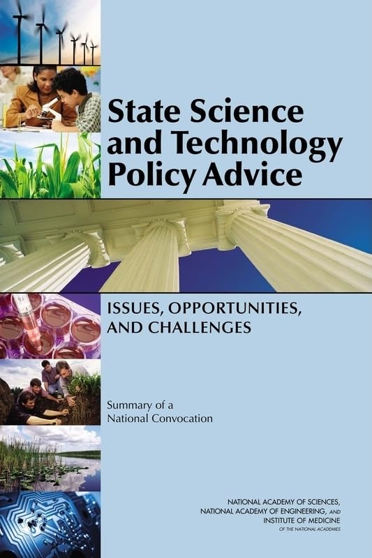state science and technology policy advice issues opportunities and challenges summary of a national