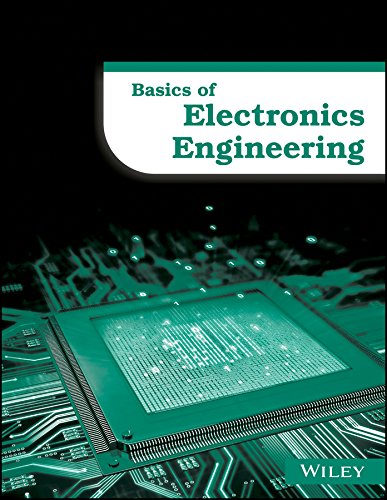 basics of electronics engineering 1st edition wiley india 8126550775, 9788126550777