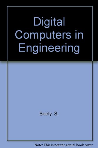 digital computers in engineering  s. seely, etc. 0030777305, 9780030777301