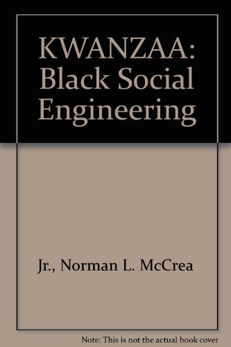 kwanzaa black social engineering 1st edition jr., norman l. mccrea 0965144305, 9780965144308