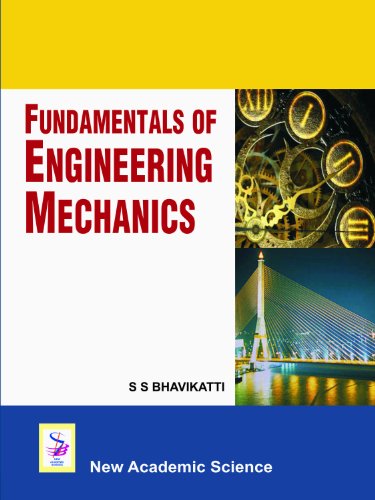 fundamentals of engineering mechanics  s s bhavikatti 1906574804, 9781906574802