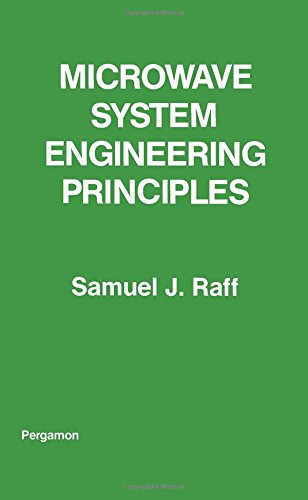 microwave system engineering principles  raff, samuel j 0080217974, 9780080217970