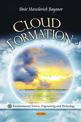 cloud formation 1st edition ilmir masuilovich bayanov 1612095275, 9781612095271