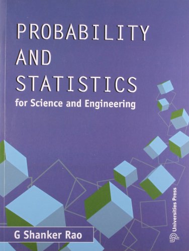 probability and statistics for science and engineering  g. shankar rao 8173717443, 9788173717444