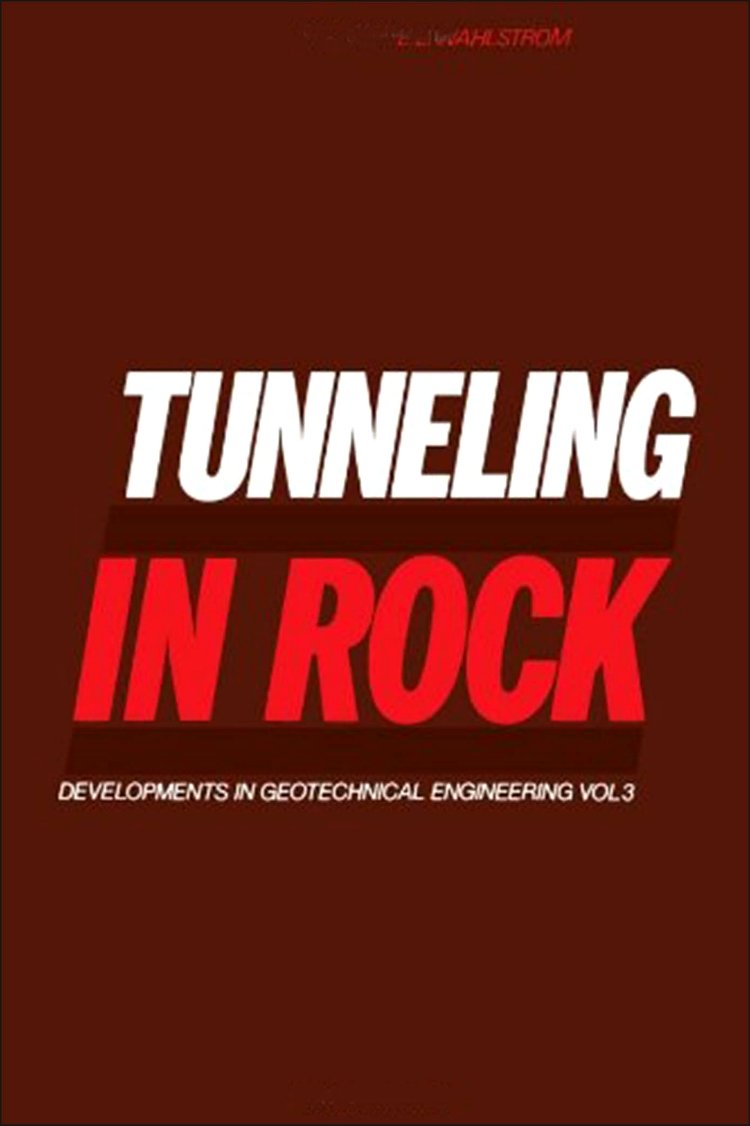 tunneling in rock 1st edition wahlstrom, ernest eugene 0444410643, 9780444410641
