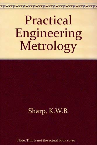 practical engineering metrology k w sharp 0273439413, 9780273439417