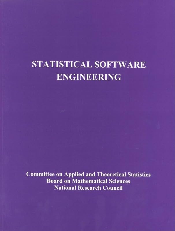 statistical software engineering  national research council, division on engineering and physical sciences,