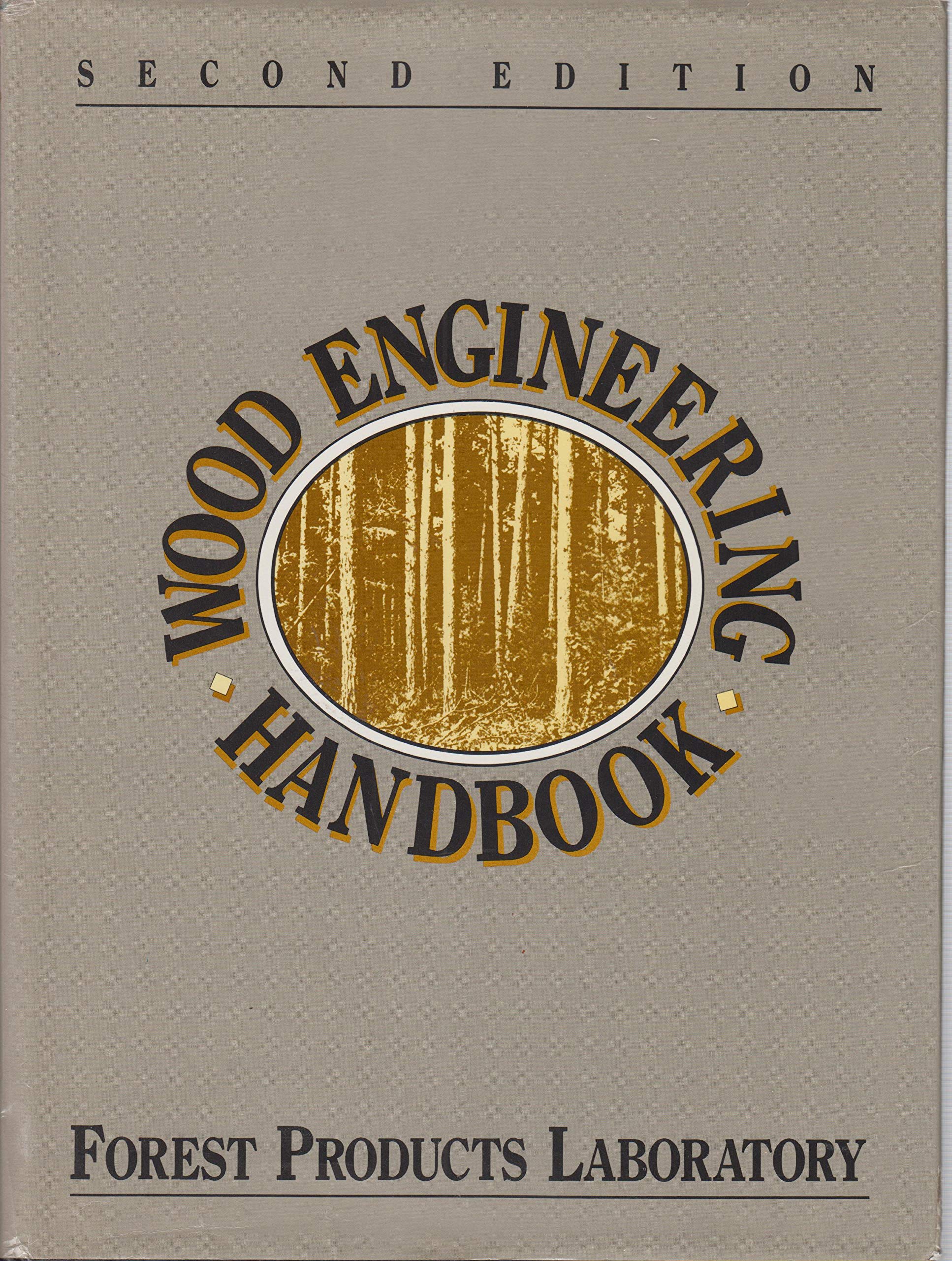 wood engineering handbook revised, subsequent edition forest products laboratory 0139637451, 9780139637452