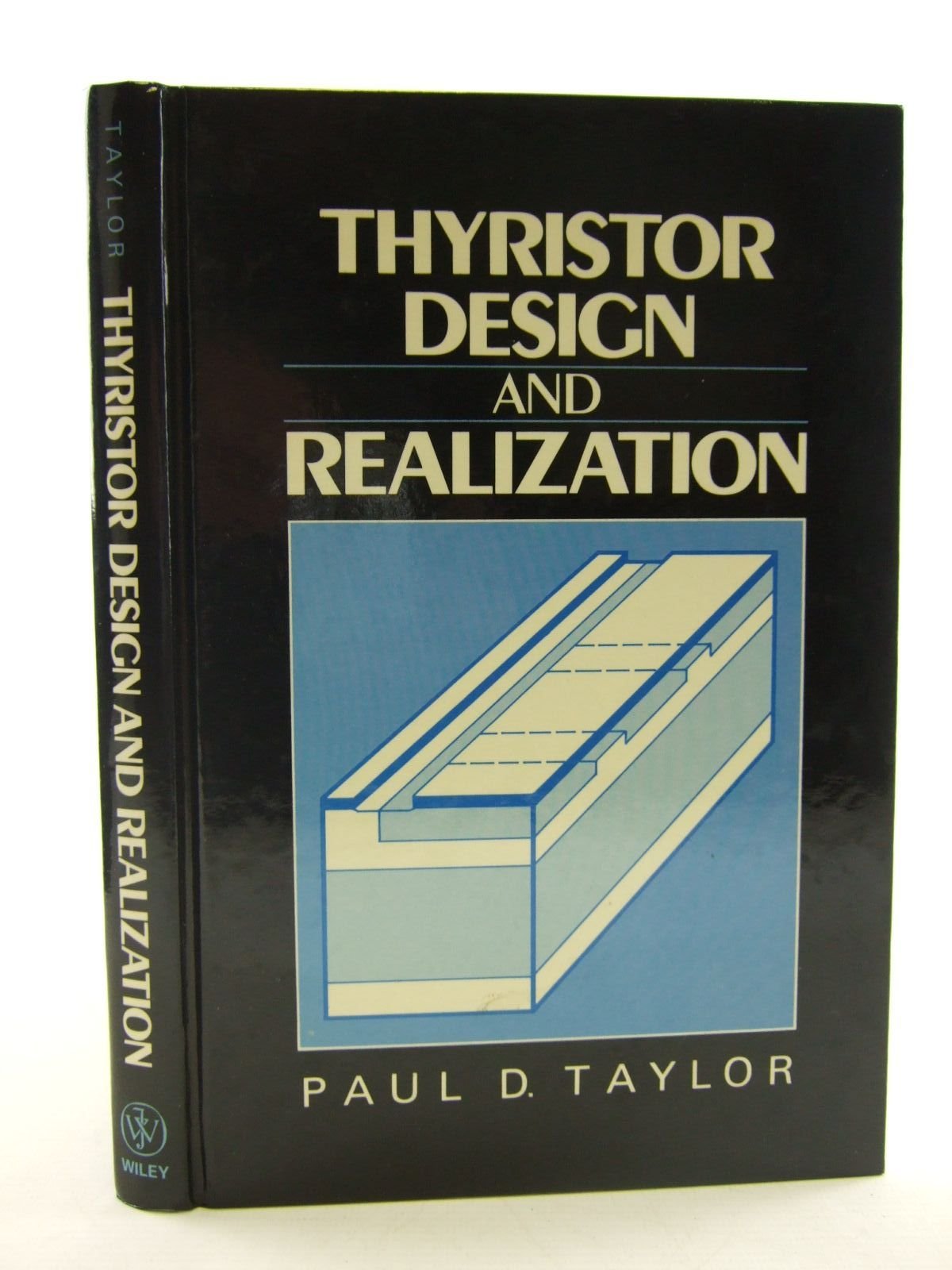 thyristor design and realization 1st edition taylor, paul d. 047191178x, 9780471911784