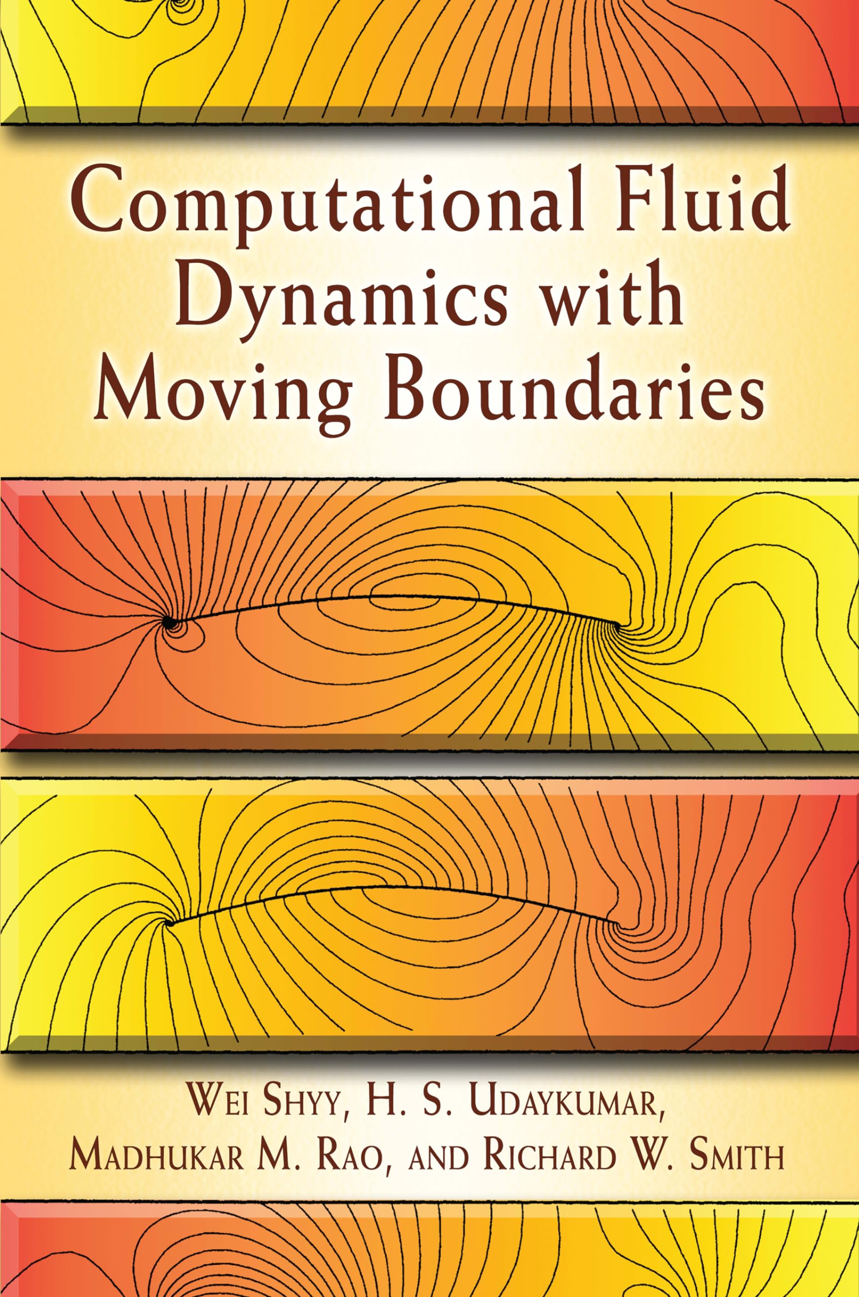 computational fluid dynamics with moving boundaries 1st edition wei shyy, h. s. udaykumar, madhukar m. rao,