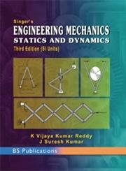 singers engineering mechanics statics and dynamics reddy k vijaya kumar 8178002191, 9788178002194