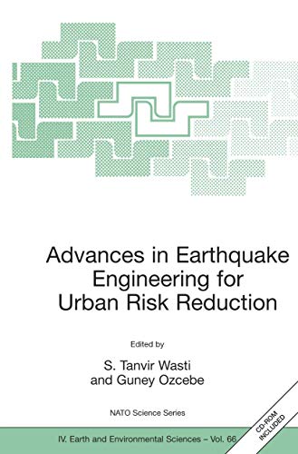 advances in earthquake engineering for urban risk reduction 2006 edition wasti s. tanvir et.al 1402045700,