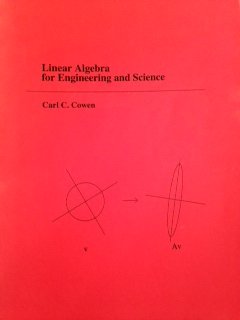 linear algebra for engineering and science  carl c. cowen 096507174x, 9780965071741