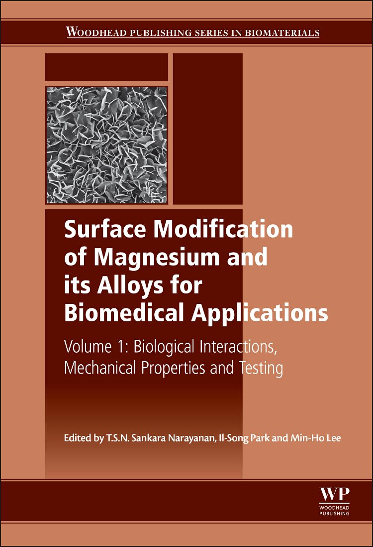 surface modification of magnesium and its alloys for biomedical applications biological interactions