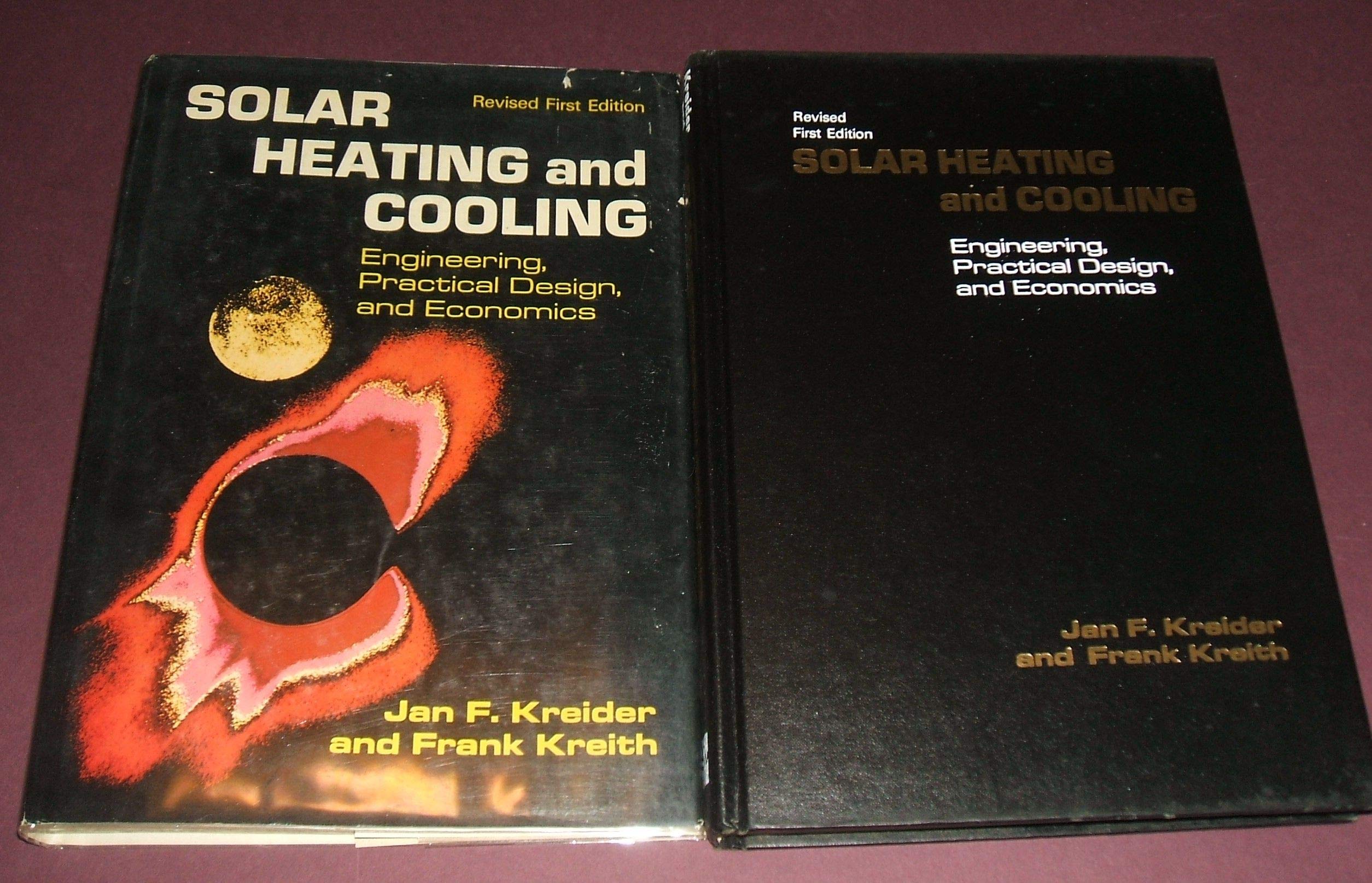 solar heating and cooling engineering practical design and economics 1st edition kreider, jan f 0070354731,