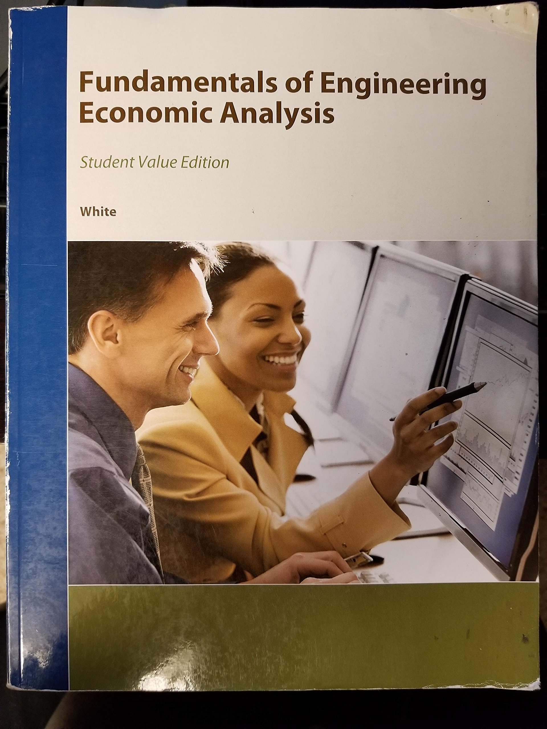 fundamentals of engineering economic analysis  john a. white 1119076641, 9781119076643
