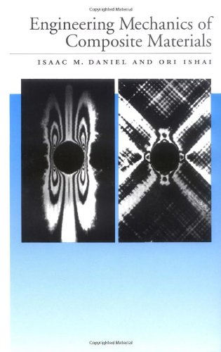 engineering mechanics of composite materials 1st edition daniel, isaac m., ishai, ori 0195075064,