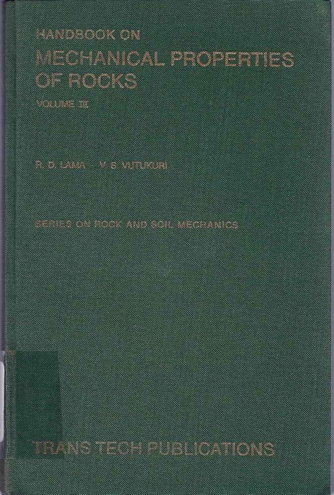handbook on mechanical properties of rocks  lama, r. d. 0878490221, 9780878490226