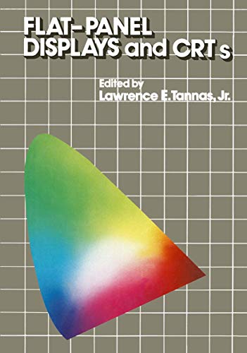 flat panel displays and crts 1st edition tannas, lawrence e. 0442282508, 9780442282509