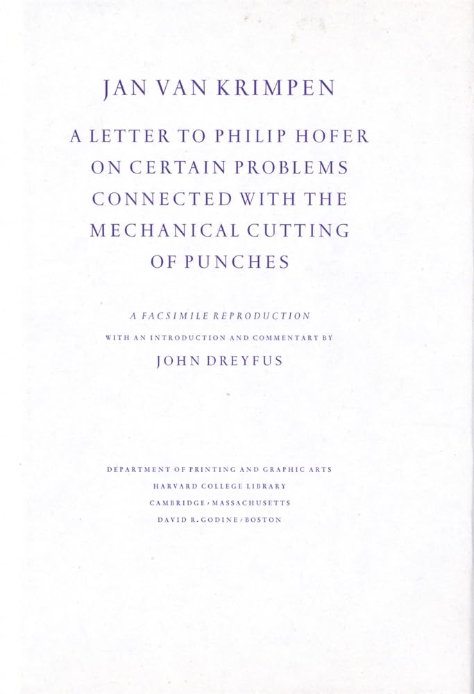a letter to philip hofer on certain problems connected with the mechanical cutting of punches  van krimpen,