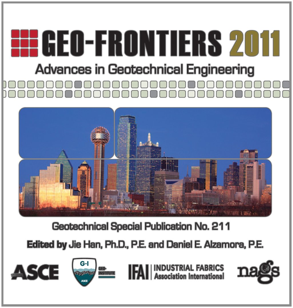 geo frontiers 2011 advances in geotechnical engineering cdr edition jie han, daniel e. alzamora 0784411654,