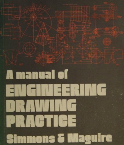 a manual of engineering drawing practice  simmons, colin h. 0340179961, 9780340179963
