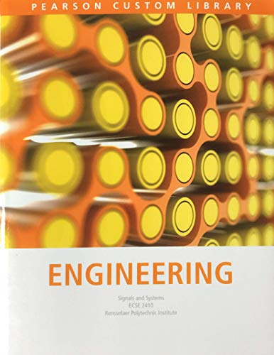 engineering signals and systems ecse 2410  rensselaer polytechnic institute 1269815725, 9781269815727