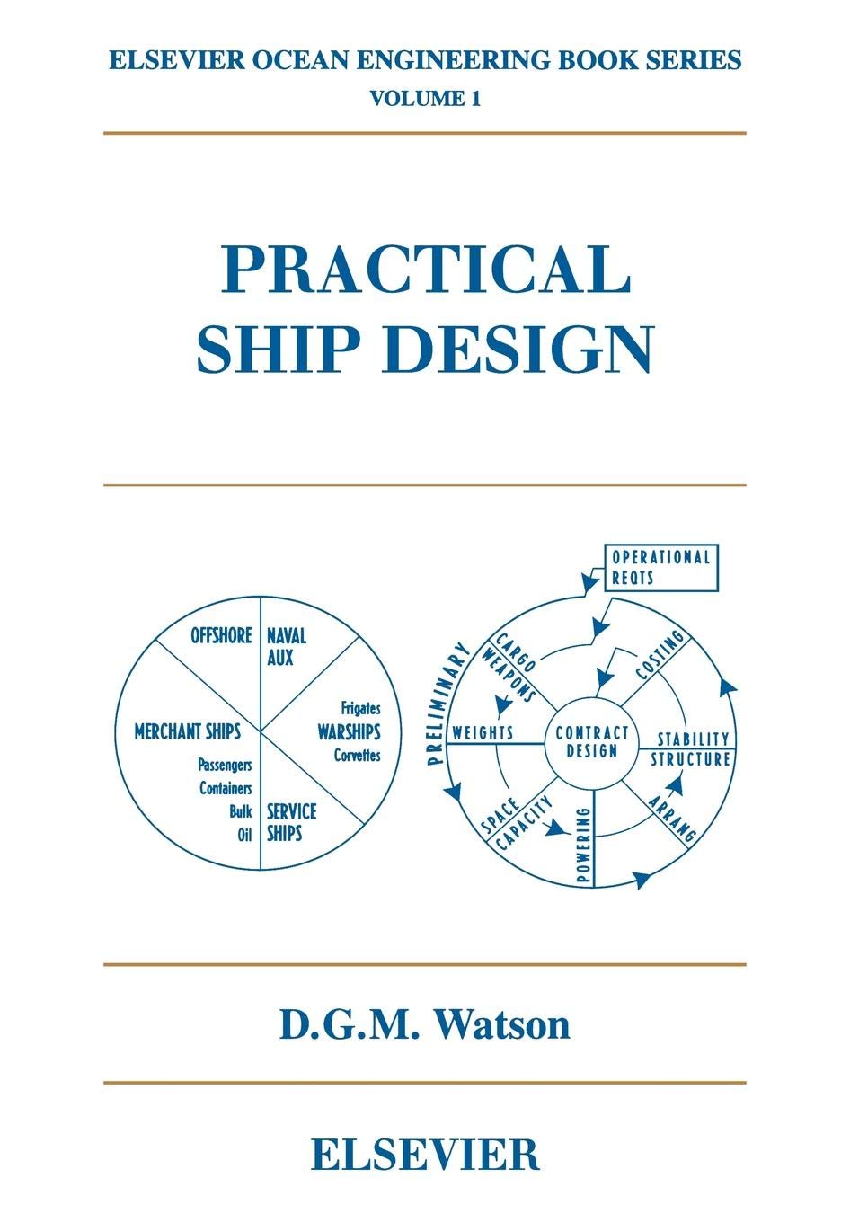 practical ship design 1st edition watson, d.g.m. 0080440541, 9780080440545