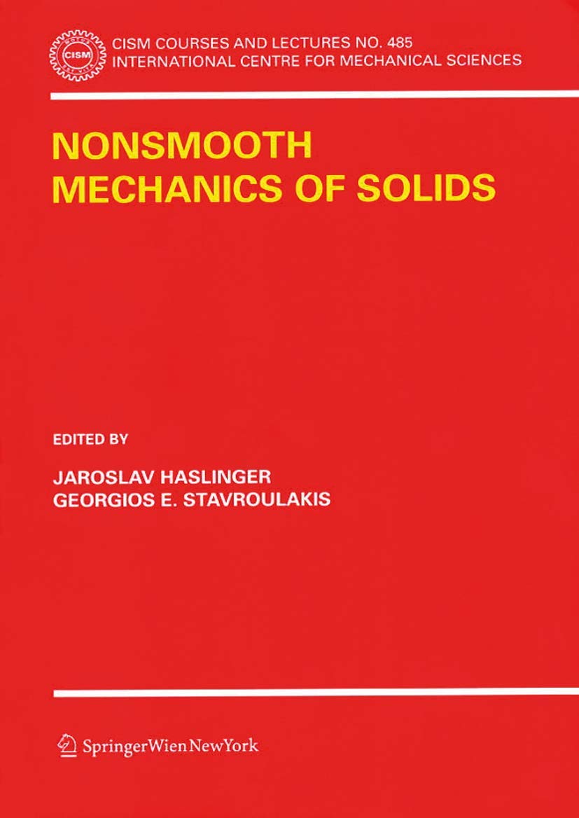 nonsmooth mechanics of solids 2006 edition haslinger jaroslav et.al 3211482415, 9783211482414
