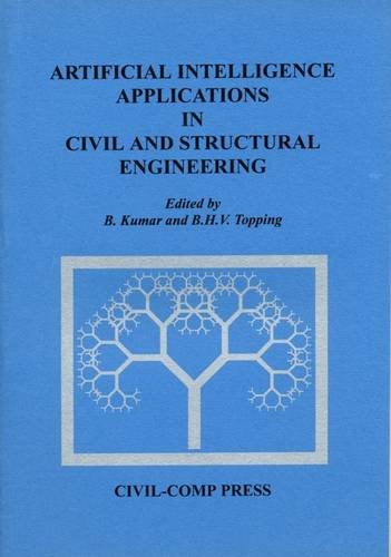 artificial intelligence applications in civil and structural engineering kumar b. 0948749644, 9780948749643