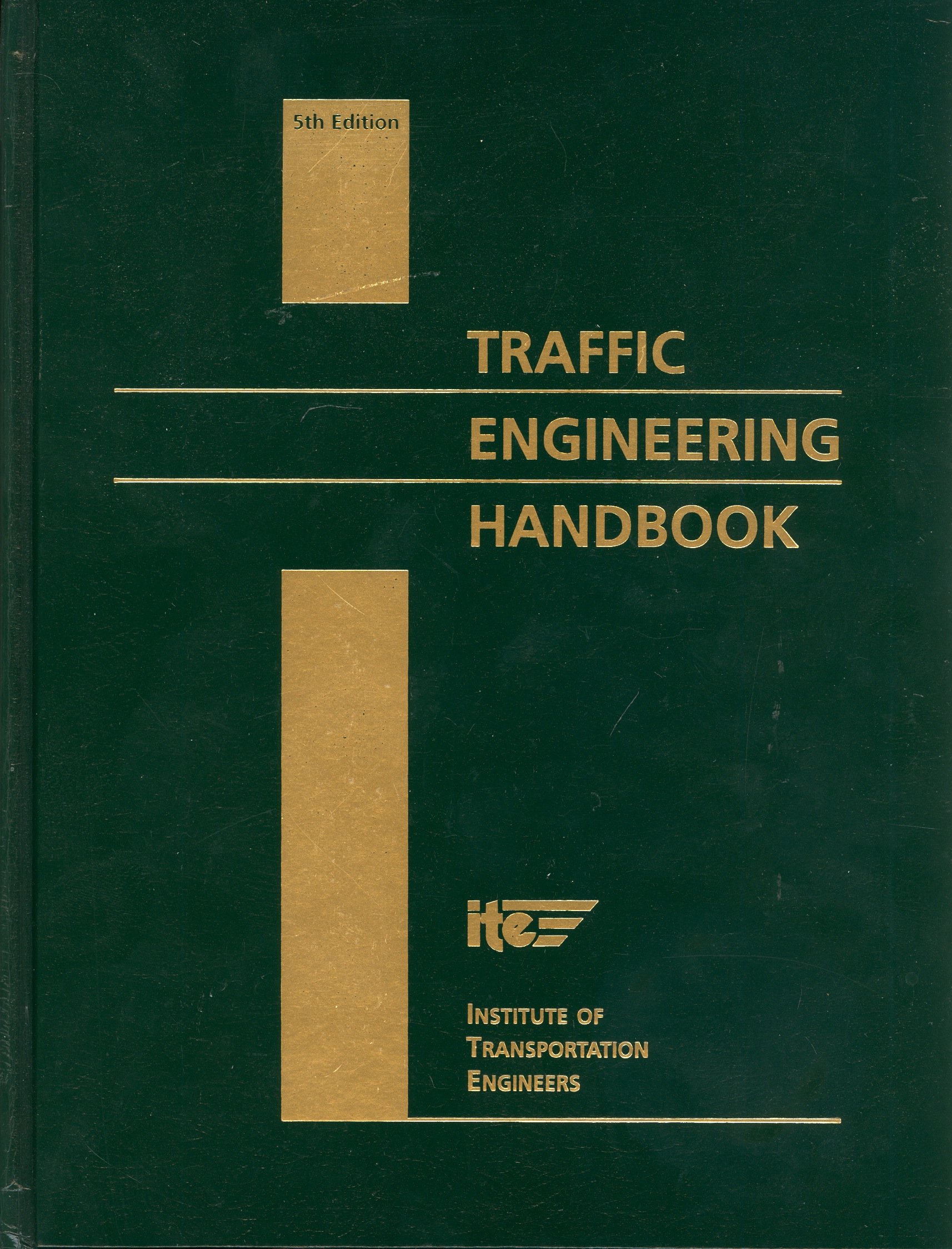 traffic engineering handbook 5th edition institute of transportation engineers 0935403329, 9780935403329