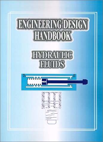 engineering design handbook hydraulic fluids  united states army material command 0898750849, 9780898750843