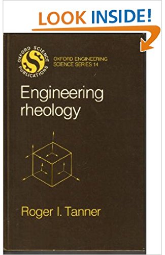 engineering rheology 1st edition roger i. tanner 019856144x, 9780198561446